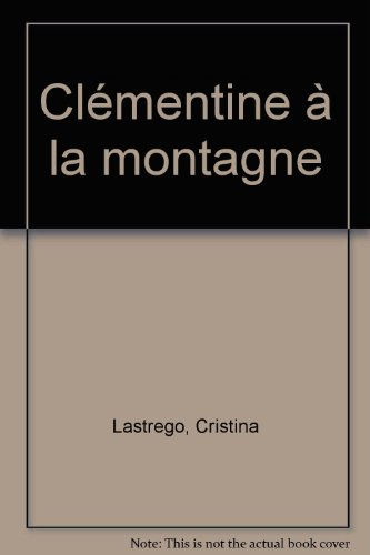 Clémentine à la montagne