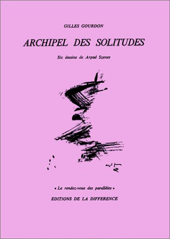 Archipel des solitudes