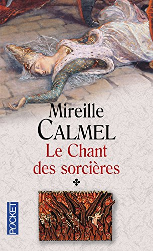Le chant des sorcières. Vol. 1