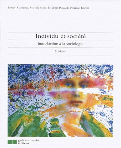 individu et societe. introduction à la sociologie, 2ème édition