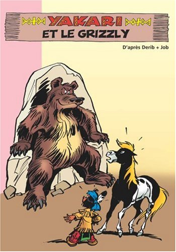 Yakari. Vol. 8. Yakari et le grizzly