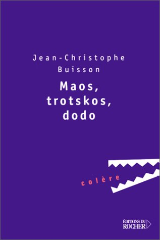 Maos, trotskos, dodos