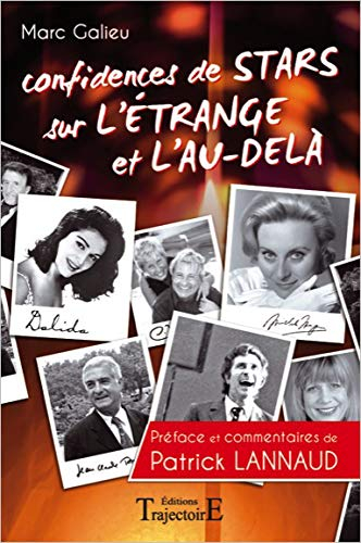 Confidences de stars sur l'étrange et l'au-delà