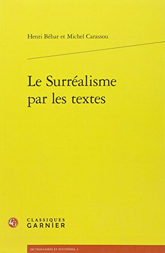 Le surréalisme par les textes