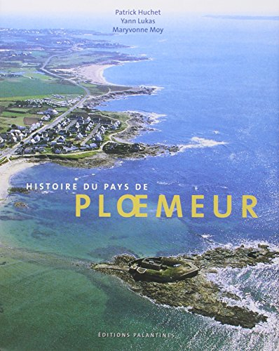 Ploëmeur : histoire d'un pays
