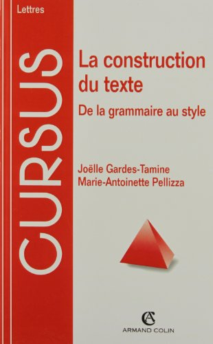 La construction du texte : de la grammaire au style