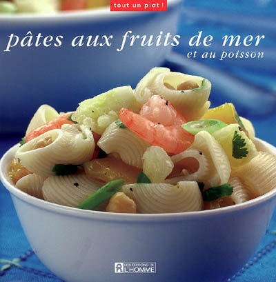 Pâtes aux fruits de mer et au poisson