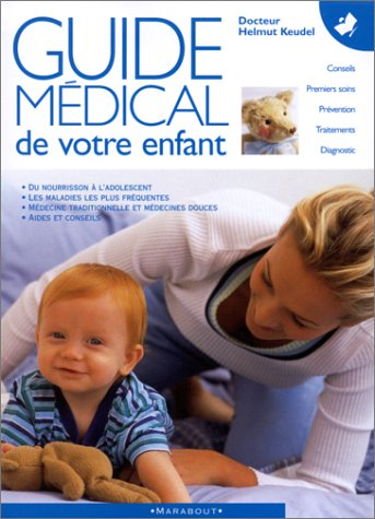 Guide médical de votre enfant