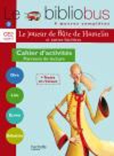 Le bibliobus CE2 cycle 3 : parcours de lecture de 4 oeuvres littéraires : cahier d'activités