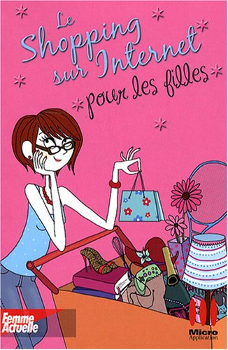 Le shopping sur Internet pour les filles