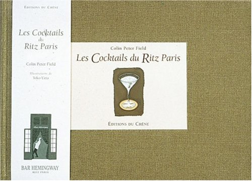 Cocktails du Ritz, Paris