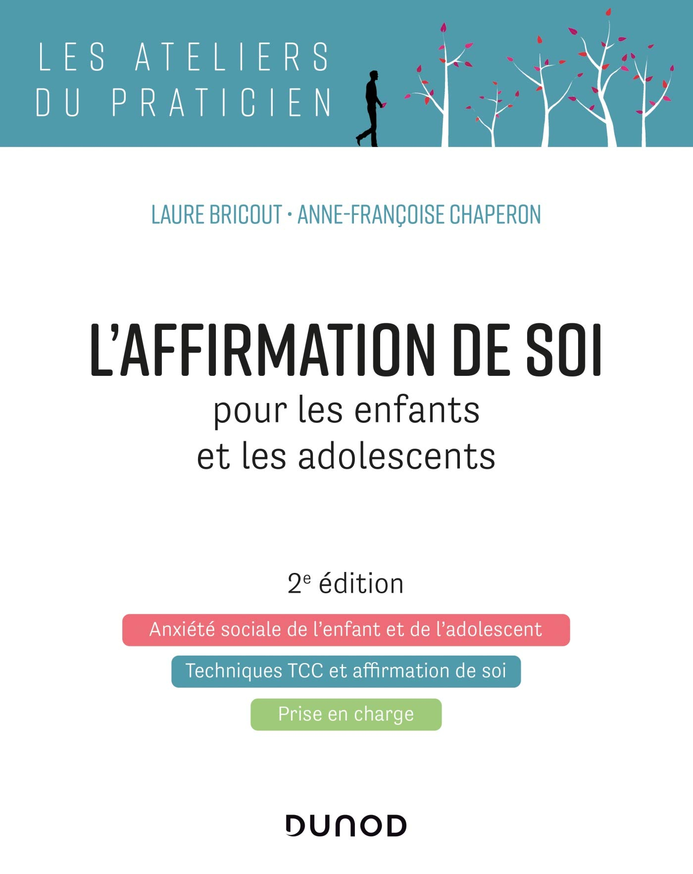 L'affirmation de soi pour les enfants et les adolescents : l'anxiété sociale de l'enfant et de l'ado