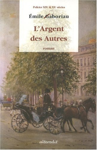 L'argent des autres : roman policier