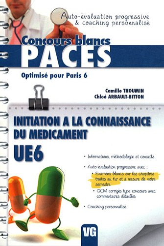 Initiation à la connaissance du médicament : UE6
