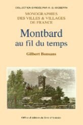 Montbard au Fil du Temps