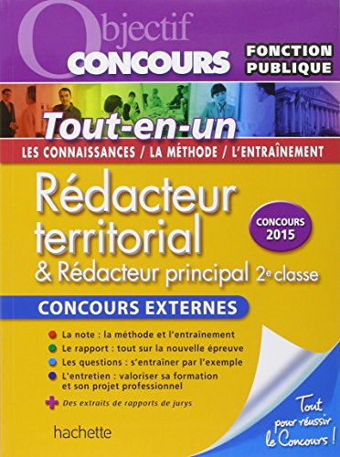 Rédacteur territorial & rédacteur principal 2e classe : concours externes : tout-en-un