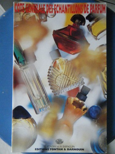 Cote générale des échantillons de parfums