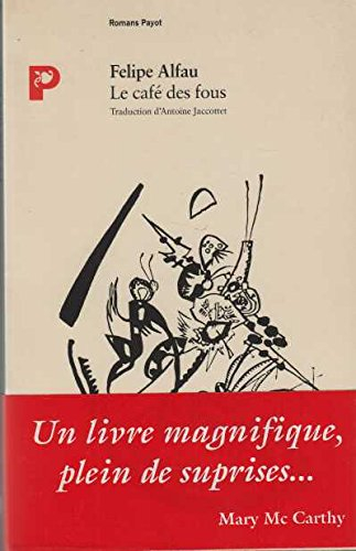 Le Café des fous