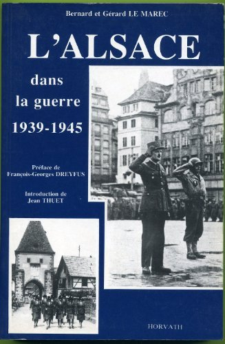 l'alsace dans la guerre : 1939-1945                                                           103197