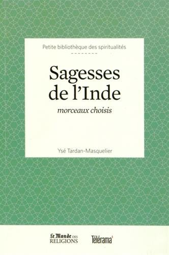 Sagesses de l'Inde : morceaux choisis
