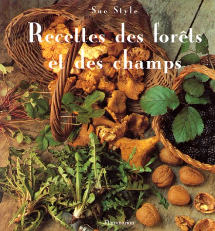 Recettes des forêts et des champs