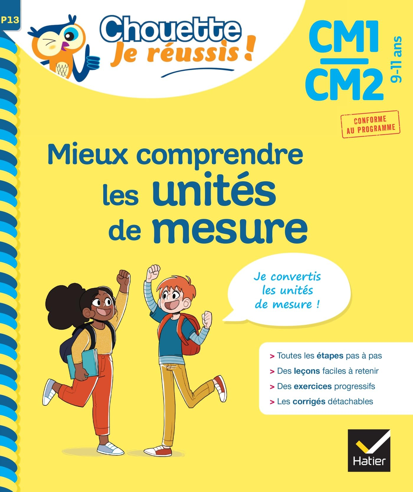 Mieux comprendre les unités de mesure CM1, CM2, 9-11 ans : je convertis les unités de mesure : confo