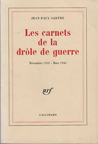 Carnets de la drôle de guerre : novembre 1939-mars 1940