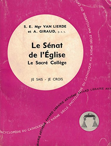le senat de l'eglise le sacre college