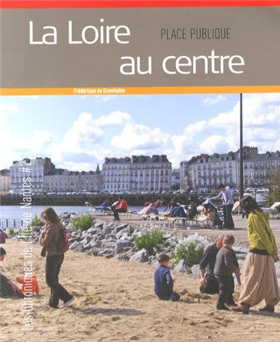La Loire au centre