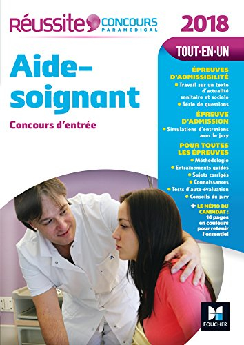 Aide-soignant 2018 : concours d'entrée : tout-en-un