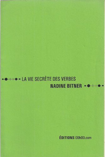 La vie secrète des verbes