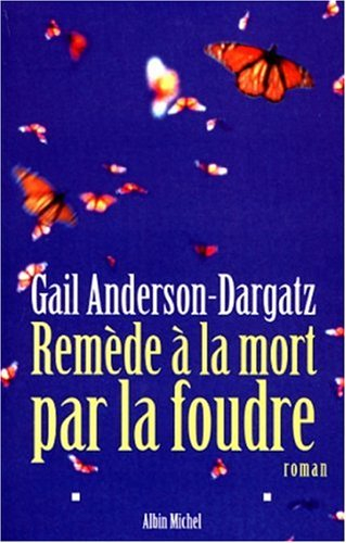 Remède à la mort par la foudre