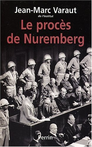 Le procès de Nuremberg