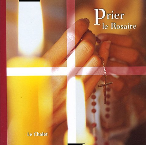 Prier le rosaire