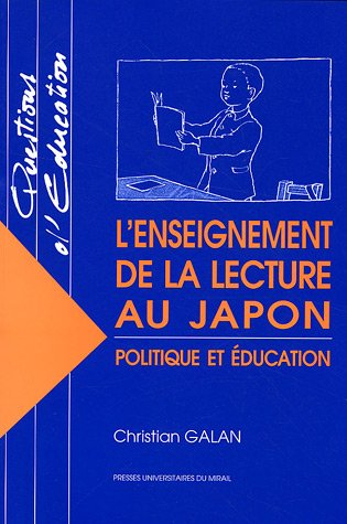 L'enseignement de la lecture au Japon : politique et éducation