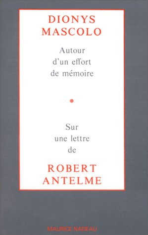 Autour d'un effort de mémoire : sur une lettre de Robert Antelme