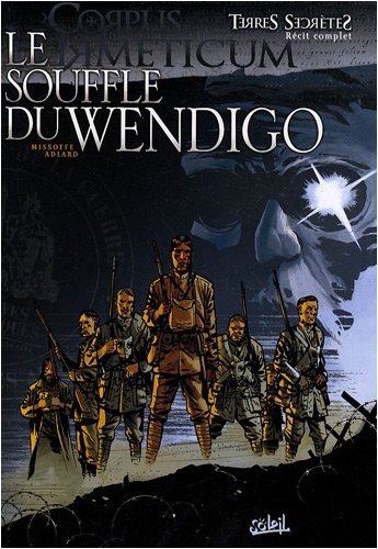 Corpus hermeticum. Vol. 5. Le souffle du Wendigo