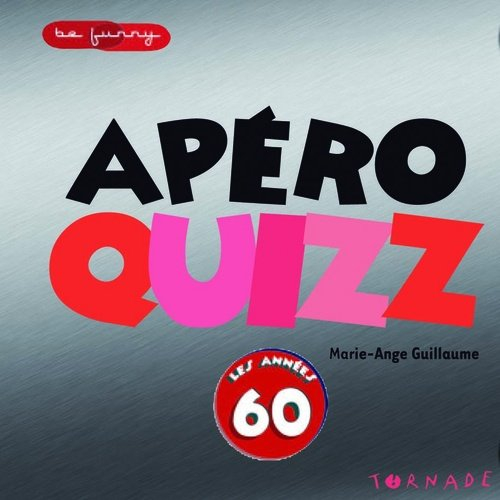 Apéro quizz, les années 60