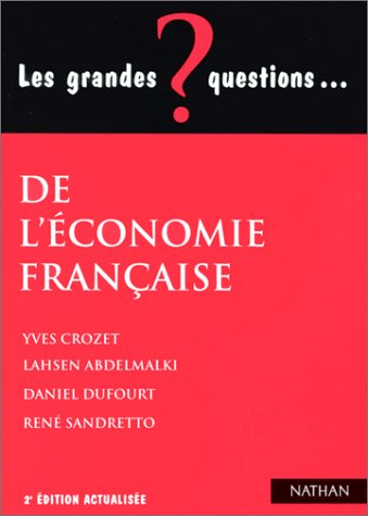Les grandes questions de l'économie française