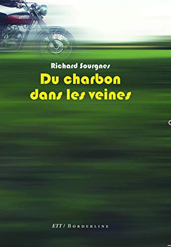 Du charbon dans les veines