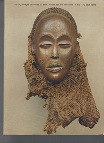 Sura Dji : Visages et racines du Zaîre