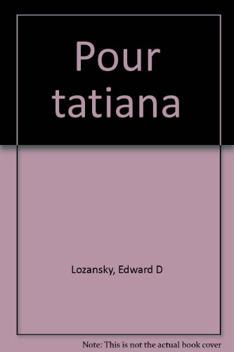 Pour Tatiana