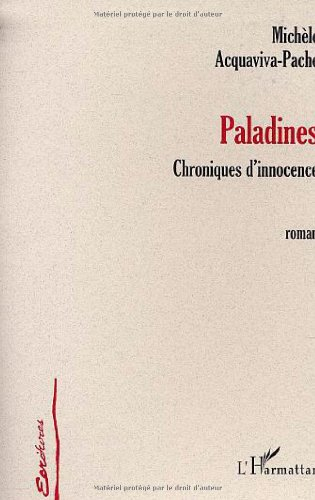 Paladines : chroniques d'innocence