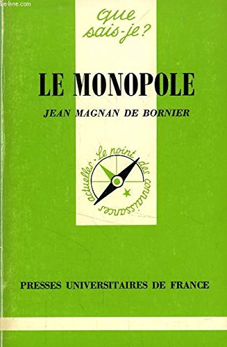 Le Monopole