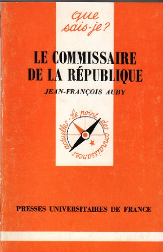 Le Commissaire de la République