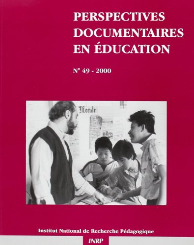 Perspectives documentaires en éducation, n° 49