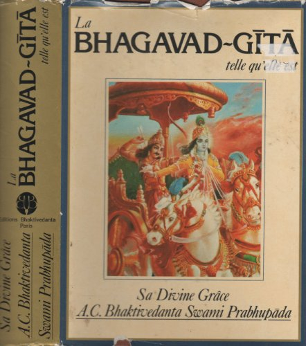 la bhagavad-gîtâ telle qu'elle est , édition complète