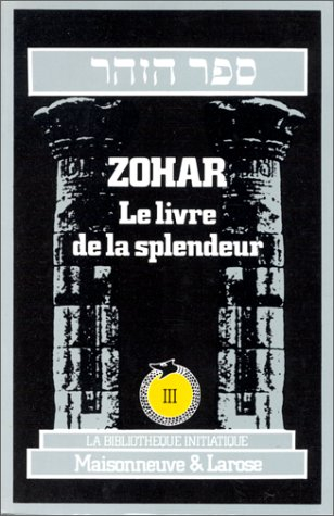 zohar le livre des splendeurs tome iii