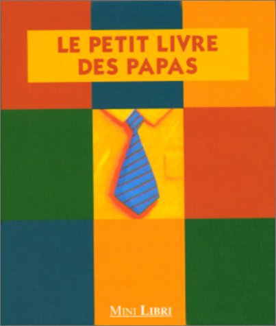Le petit livre des papas