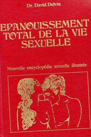 epanouissement total de la vie sexuelle